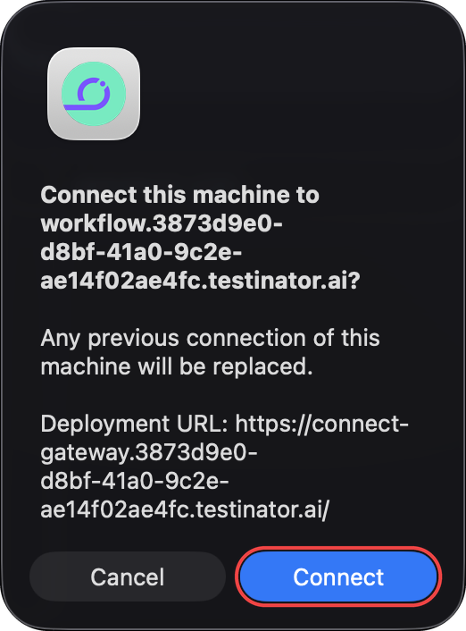 Agentic QA Connect asks to connect this machine to the installation and names the Deployment URL it will save, with the Connect button highlighted
