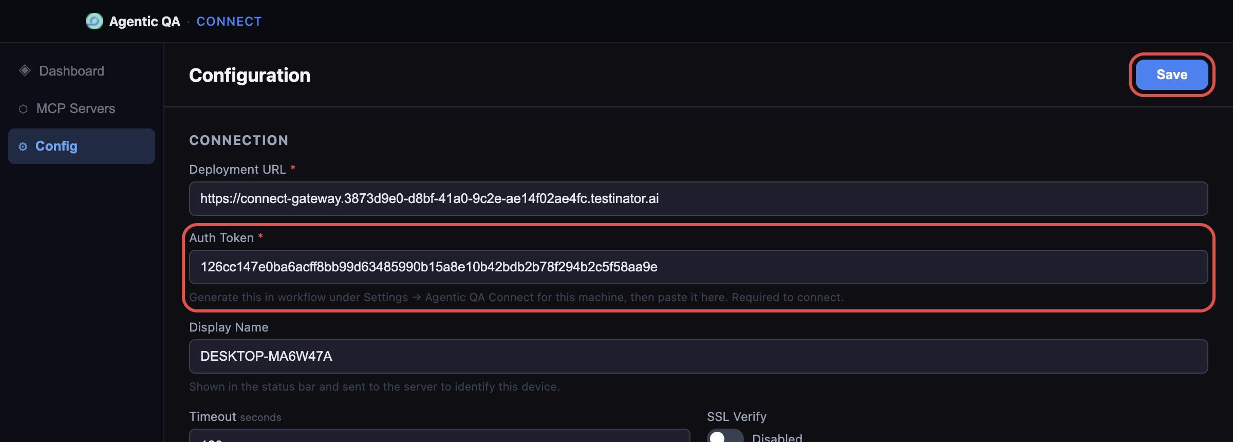 Agentic QA Connect Config screen with the Deployment URL filled in, the Auth Token field highlighted and the Save button highlighted