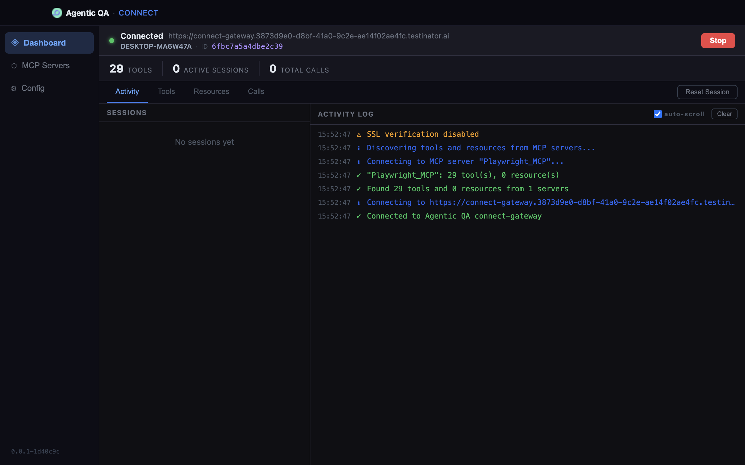 Agentic QA Connect dashboard after connecting: Connected status with the Deployment URL, display name and Client ID, 29 tools discovered, and an activity log ending in Connected to Agentic QA connect-gateway