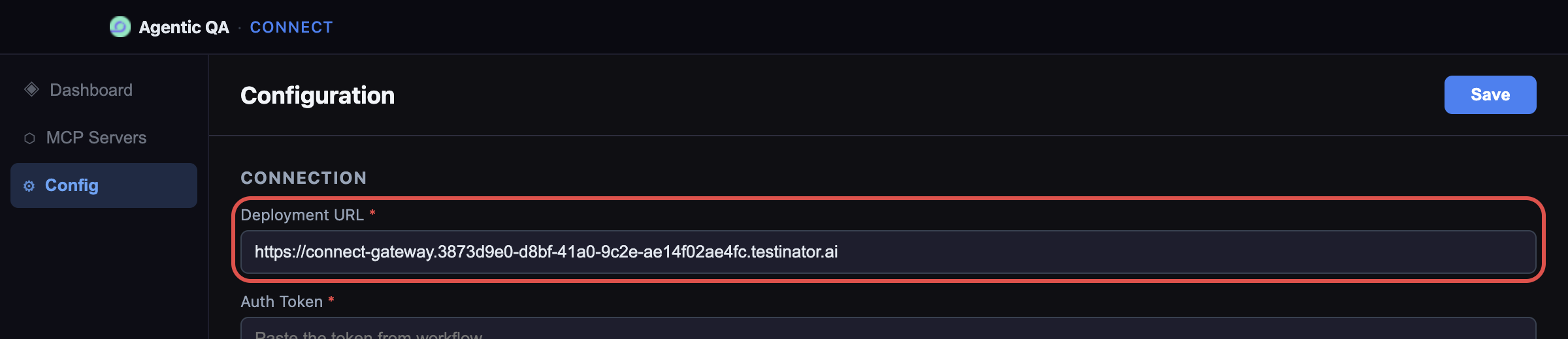Agentic QA Connect Config screen with the Deployment URL field highlighted and the Auth Token still empty