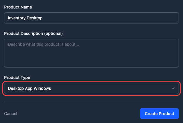 New product form in the installation with the Product Type set to Desktop App Windows and highlighted
